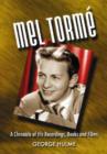 Mel Torme : A Chronicle of His Recordings, Books and Films - Book