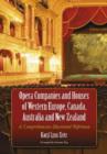 Opera Companies and Houses of Western Europe, Canada, Australia and New Zealand : A Comprehensive Illustrated Reference - Book