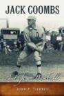 Jack Coombs : A Life in Baseball - Book