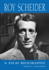 Roy Scheider : A Film Biography - Book