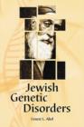 Jewish Genetic Disorders : A Layman's Guide - Book