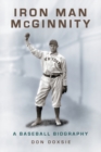 Iron Man McGinnity : A Baseball Biography - Book