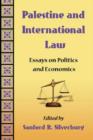 Palestine and International Law : Essays on Politics and Economics - Book
