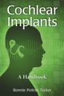 Cochlear Implants : A Handbook - Book