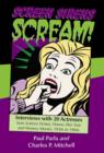 Screen Sirens Scream! : Interviews with 20 Actresses from Science Fiction, Horror, Film Noir and Mystery Movies, 1930s to 1960s - Book