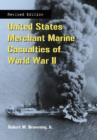 United States Merchant Marine Casualties of World War II, rev ed. - Book