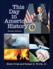This Day in American History, 4th ed. - Book