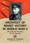 Architect of Soviet Victory in World War II : The Life and Theories of G.S. Isserson - Book