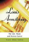 Louis Armstrong : The Life, Music and Screen Career - Book