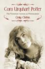 Cora Urquhart Potter : The Victorian Actress as Provocateur - Book