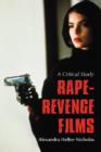 Rape-Revenge Films : A Critical Study - Book