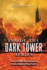Inside the Dark Tower Series : Art, Evil and Intertextuality in the Stephen King Novels - eBook