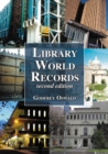Library World Records, 2d ed. - eBook