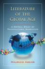 Literature of the Global Age : A Critical Study of Transcultural Narratives - Book