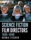 Science Fiction Film Directors, 1895-1998 - Book