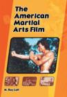 The American Martial Arts Film - Book