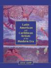 Latin American and Caribbean Artists of the Modern Era : A Biographical Dictionary of More Than 12,700 Persons - Book