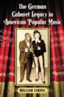 The German Cabaret Legacy in American Popular Music - Book