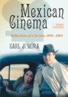 Mexican Cinema : Reflections of a Society, 1896-2004, 3d ed. - Book