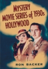 Mystery Movie Series of 1930s Hollywood - Book