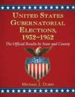 United States Gubernatorial Elections, 1932-1952 : The Official Results by State and County - Book
