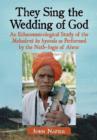 They Sing the Wedding of God : An Ethnomusicological Study of the Mahadevji ka byavala as Performed by the Nath-Jogis of Alwar - Book