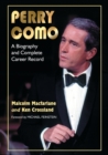 Perry Como : A Biography and Complete Career Record - Book