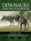 Dinosaurs : The Encyclopedia - Book
