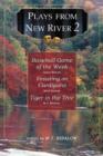 Plays from New River 2 - Book