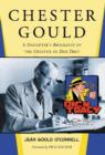 Chester Gould : A Daughter's Biography of the Creator of Dick Tracy - Book