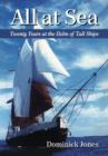 All at Sea : Twenty Years at the Helm of Tall Ships - Book