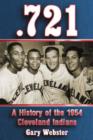 0.721 : A History of the 1954 Cleveland Indians - Book