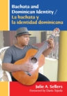 Bachata and Dominican Identity / La bachata y la identidad dominicana - Book