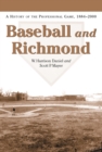 Baseball and Richmond : A History of the Professional Game, 1884-2000 - eBook