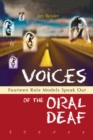 Voices of the Oral Deaf : Fourteen Role Models Speak Out - eBook
