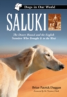 Saluki : The Desert Hound and the English Travelers Who Brought It to the West - eBook
