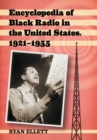 Encyclopedia of Black Radio in the United States, 1921-1955 - eBook