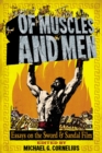 Of Muscles and Men : Essays on the Sword and Sandal Film - eBook