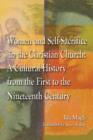 Women and Self-Sacrifice in the Christian Church : A Cultural History from the First to the Nineteenth Century - Book