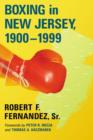Boxing in New Jersey, 1900-1999 - Book