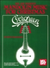 Evergreen : Mandolin Music for Christmas - Book