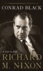 Richard M. Nixon : A Life in Full - eBook