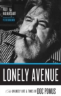 Lonely Avenue : The Unlikely Life and Times of Doc Pomus - eBook