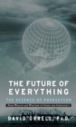 The Future of Everything : The Science of Prediction - eBook