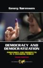 Democracy and Democratization : Processes and Prospects in a Changing World, Third Edition - eBook