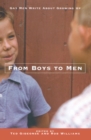 From Boys to Men : Gay Men Write About Growing Up - eBook