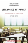 Literacies of Power : What Americans Are Not Allowed to Know With New Commentary by Shirley Steinberg, Joe Kincheloe, and Peter McLaren - eBook