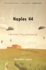 Naples '44 : A World War II Diary of Occupied Italy - eBook