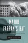 Major Farran's Hat : The Untold Story of the Struggle to Establish the Jewish State - eBook
