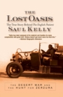 The Lost Oasis : The True Story Behind The English Patient - eBook